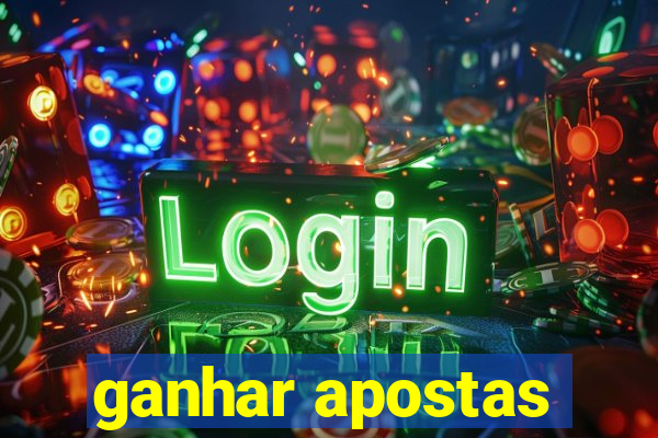 ganhar apostas