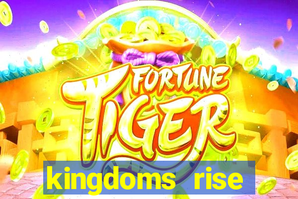 kingdoms rise captain's treasure slot