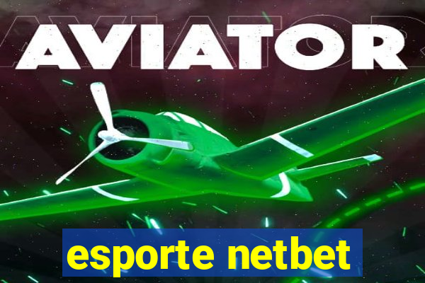 esporte netbet