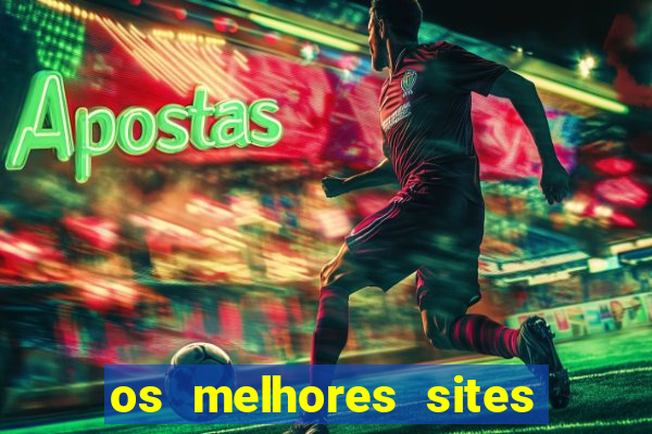 os melhores sites de jogo