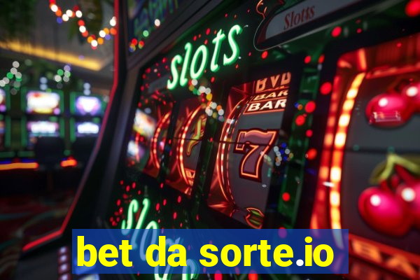 bet da sorte.io