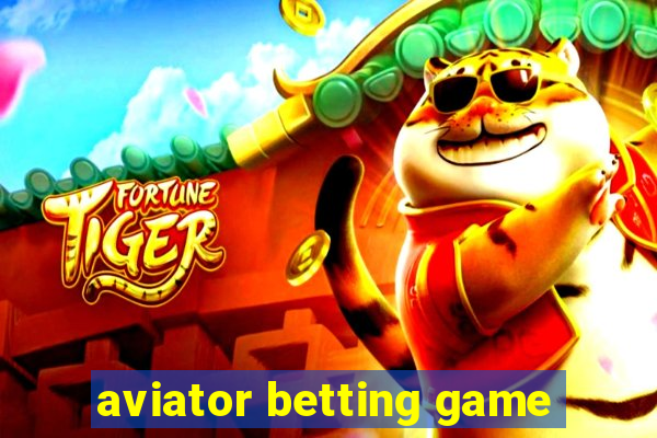 aviator betting game