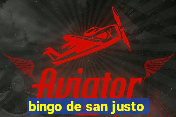 bingo de san justo