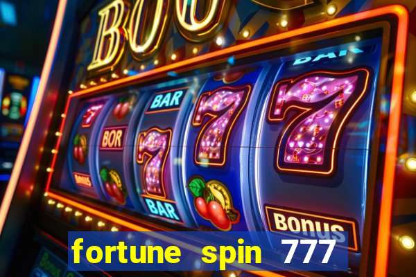 fortune spin 777 paga mesmo