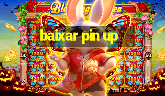 baixar pin up