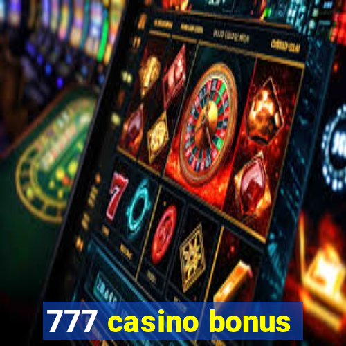 777 casino bonus