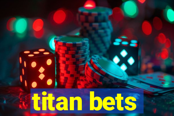 titan bets