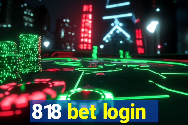 818 bet login