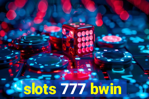 slots 777 bwin