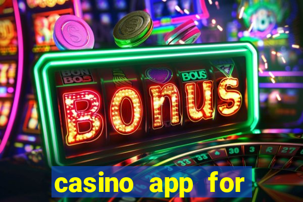 casino app for real money