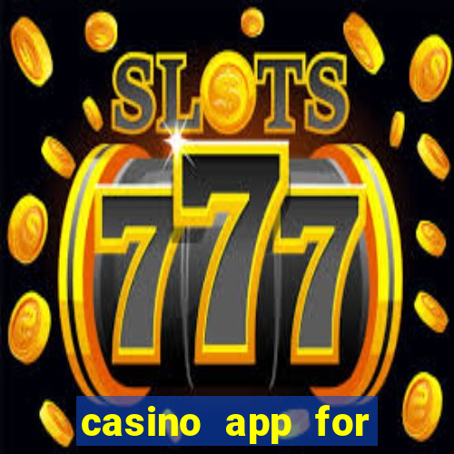 casino app for real money