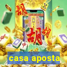 casa aposta