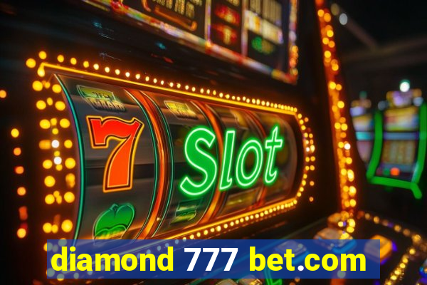 diamond 777 bet.com