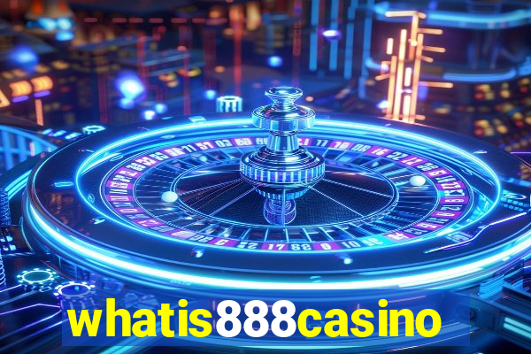 whatis888casino