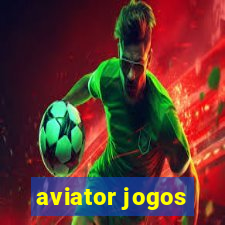 aviator jogos