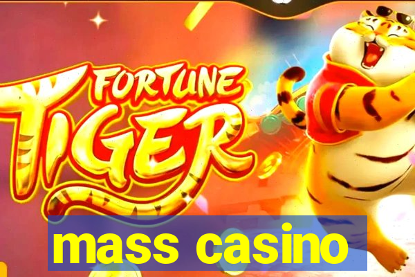 mass casino