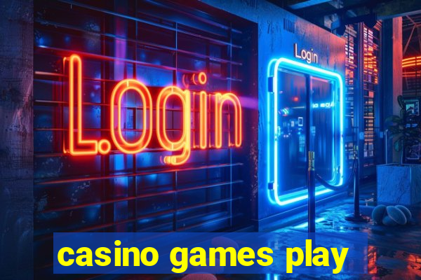 casino games play