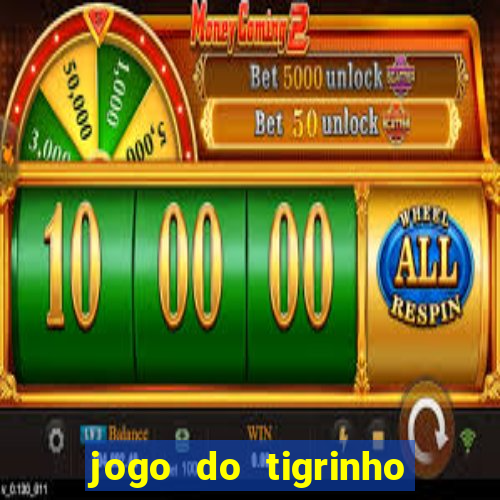 jogo do tigrinho da china