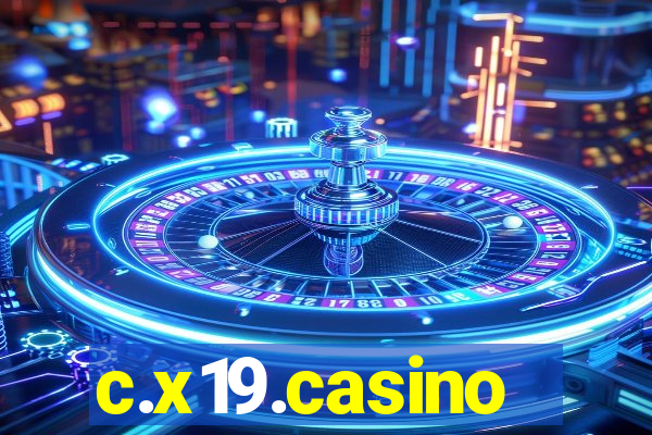 c.x19.casino