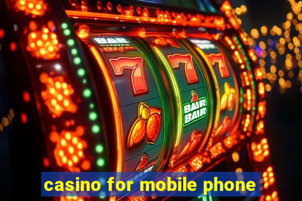 casino for mobile phone