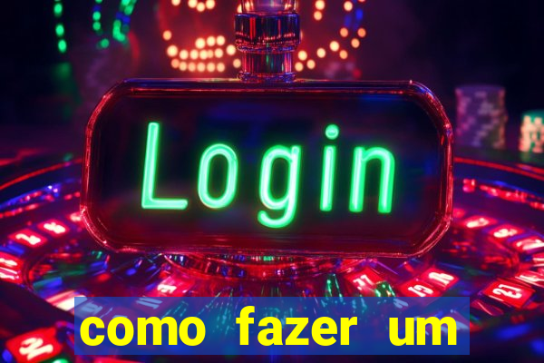 como fazer um cassino online