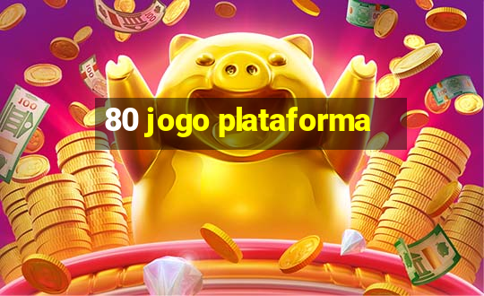 80 jogo plataforma