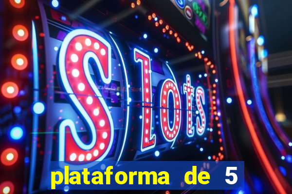 plataforma de 5 reais de b么nus