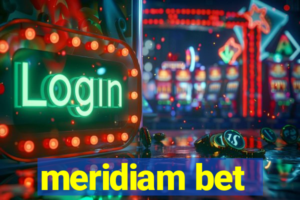 meridiam bet