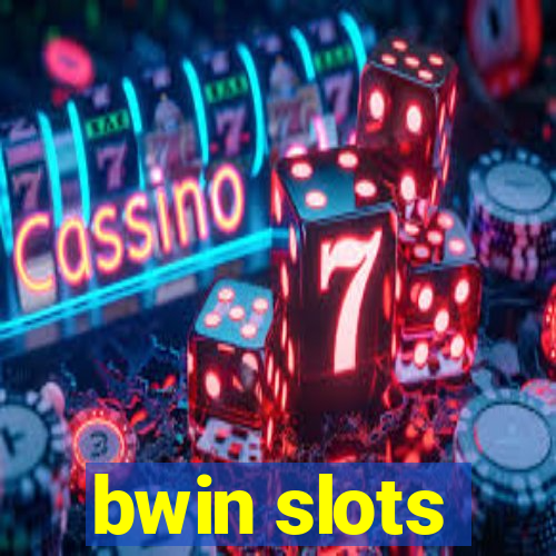 bwin slots