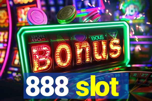 888 slot