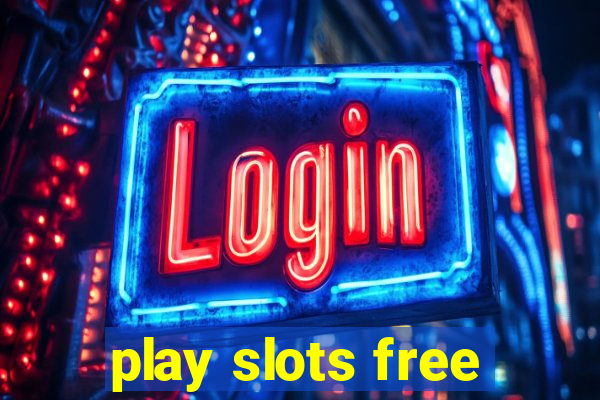 play slots free