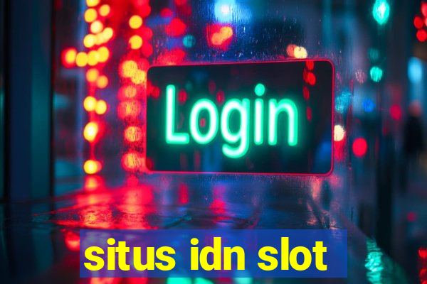 situs idn slot