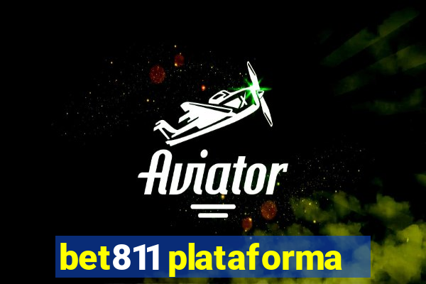 bet811 plataforma