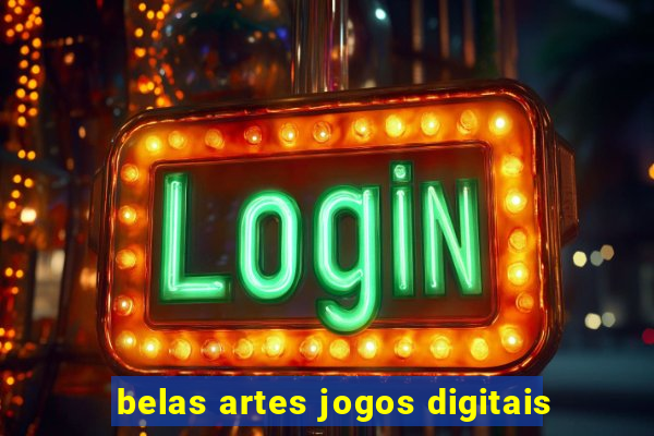 belas artes jogos digitais