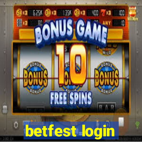 betfest login