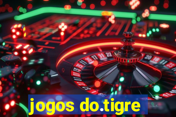 jogos do.tigre