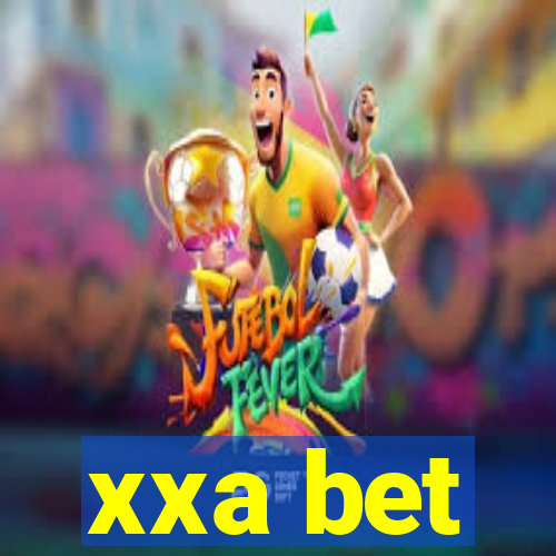 xxa bet