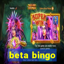 beta bingo