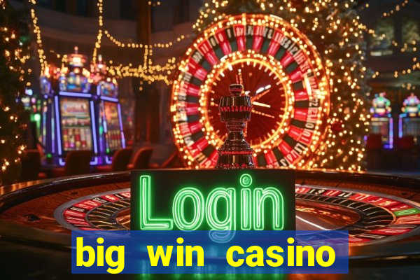 big win casino online slot