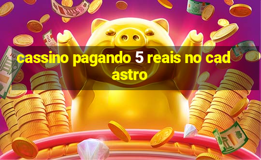 cassino pagando 5 reais no cadastro