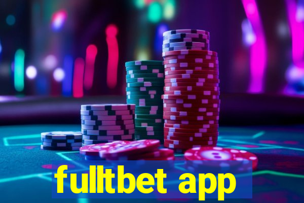 fulltbet app