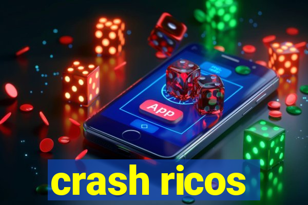 crash ricos