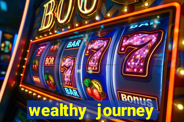 wealthy journey jackpot slots