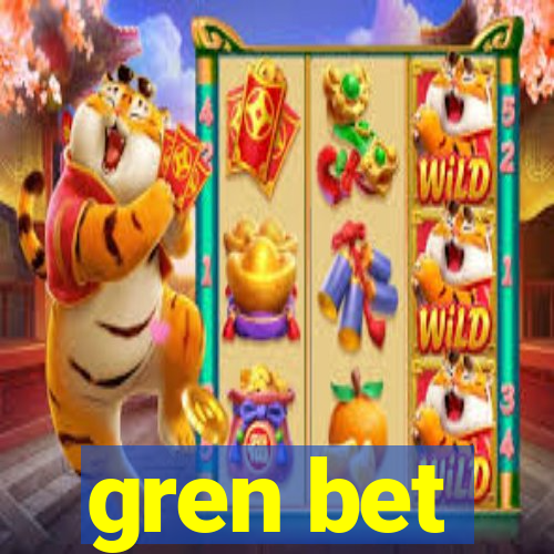 gren bet