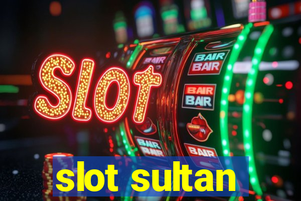 slot sultan