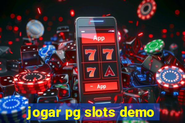 jogar pg slots demo