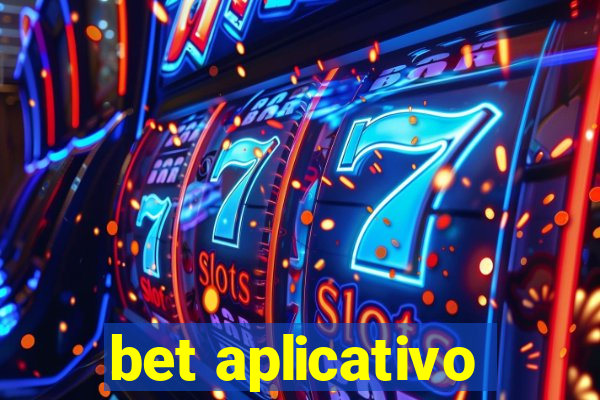 bet aplicativo