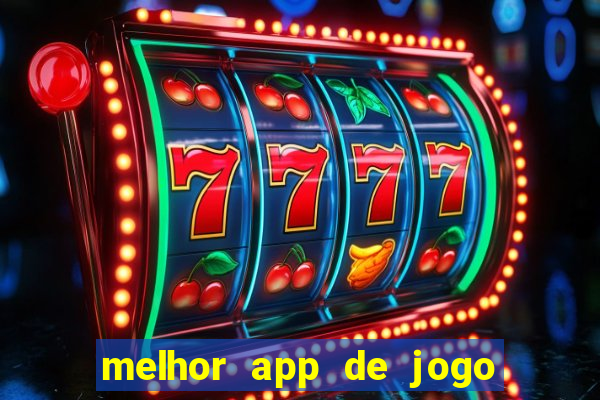 melhor app de jogo para ganhar dinheiro