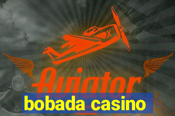 bobada casino