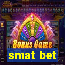 smat bet